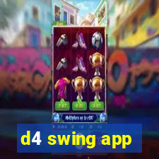 d4 swing app